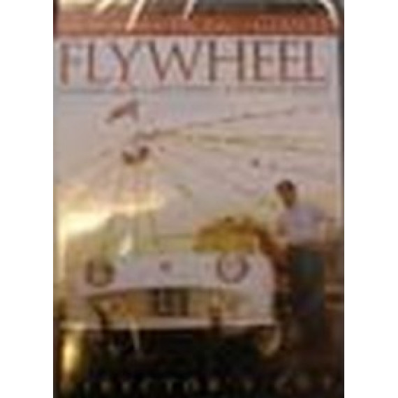 FLYWHEEL-IN EVERY MANS LIFE THERES A TURNING POI
